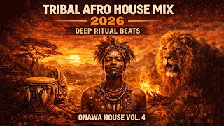Download lagu Tribal Afro House Mix 2026 • Deep Ritual Beats • Onawa House Vol. 4 mp3