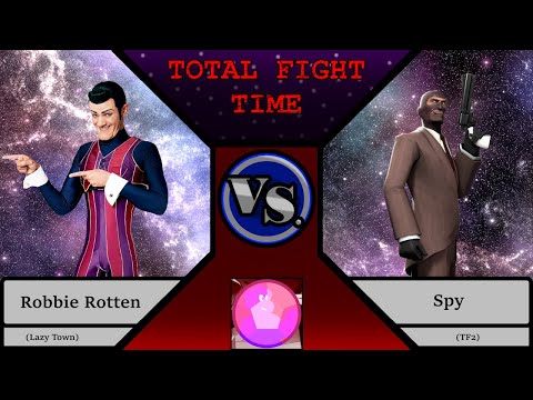 Total Fight Time Sea.2 Ep.25 Robbie Rotten vs Spy (LazyTown vs Team Fortress 2)