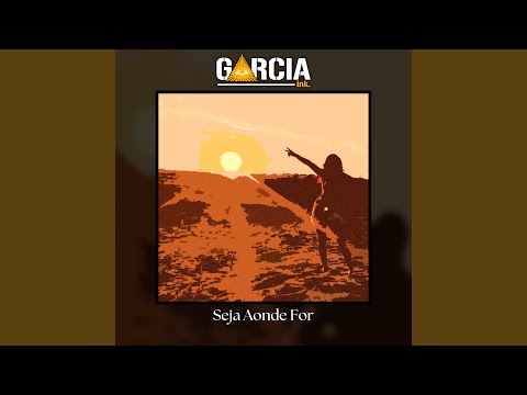 Seja Aonde For - André R. Garcia