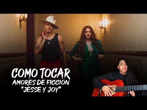 Amores De Ficción - Jesse & Joy