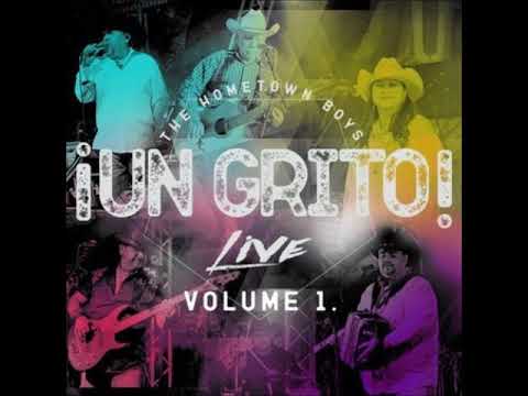 The Hometown Boys Un Grito Live Desde San Antonio!!!!!