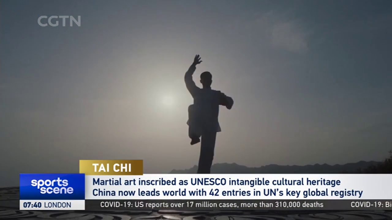 Ancient Chinese martial art of Tai Chi inscribed as UNESCO intangible cultural heritage | 太极 中国 文化遗产