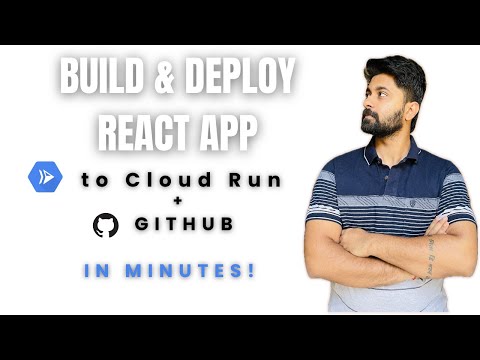 Deploy React App to Google Cloud Run with Docker and GitHub CI/CD 🚀 | Step-by-Step Tutorial