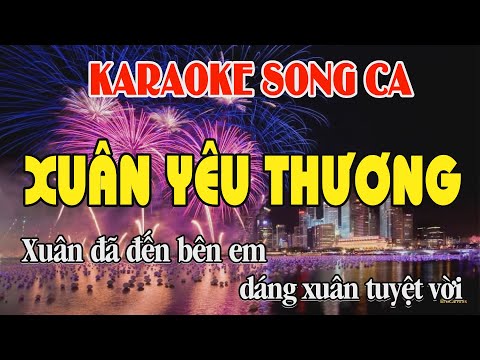 Karaoke Xuân Yêu Thương Song Ca - Bo Music