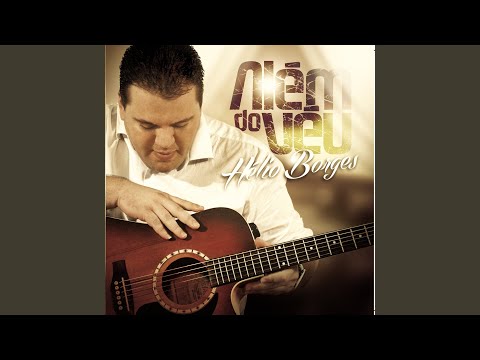Mais Que Um Deus - Helio Borges