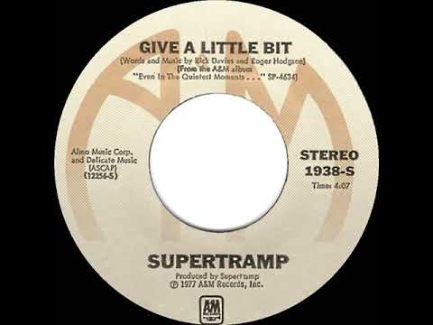 1977 HITS ARCHIVE: Give A Little Bit - Supertramp (stereo 45)