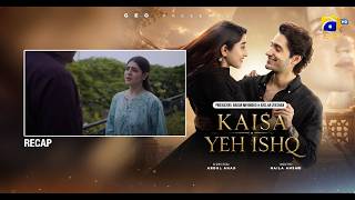 Recap Kaisa Yeh Ishq Episode 02 - 14th August 2026 - Har Pal Geo
