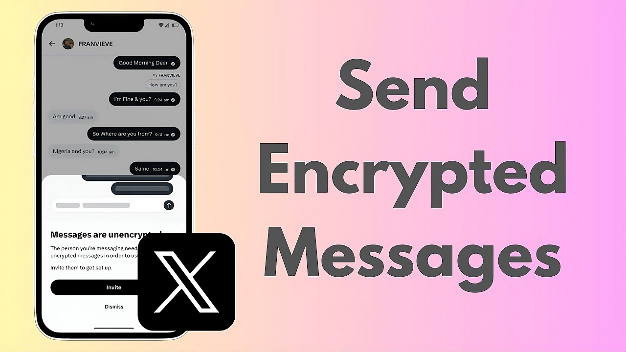How To Send Encrypted Messages On X (Twitter)