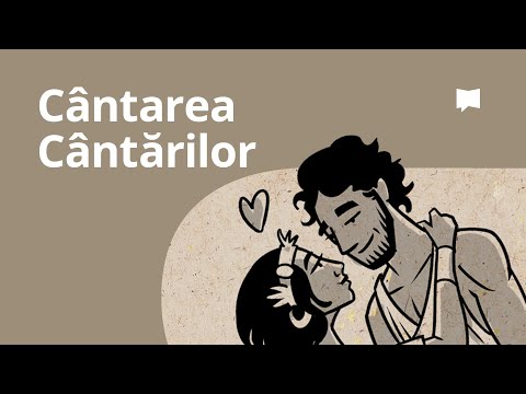 Prezentare generală: Cântarea Cântărilor