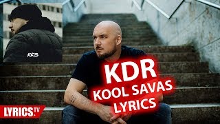 KDR LYRICS | Kool Savas | Lyric & Songtext | NO audio | aus dem Album KKS