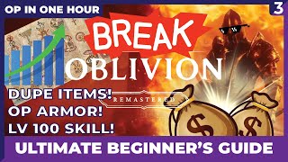 OP IN ONE HOUR - Oblivion Remastered Crazy Strong Start - Umbra Armor, Fin Gleam, Dupe Guide!