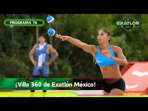 Programa 76 | 1 febrero 2024 | Villa 360 | Exatlón México 2023