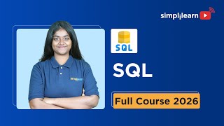 SQL Full Course 2026 [FREE] | SQL Tutorial For Beginners 2026  | Advanced SQL Course | Simplilearn