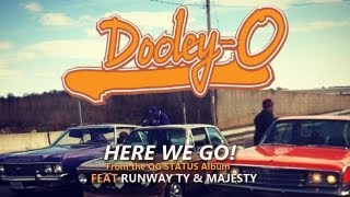 Dooley-O Feat. Runway TY & Majesty 