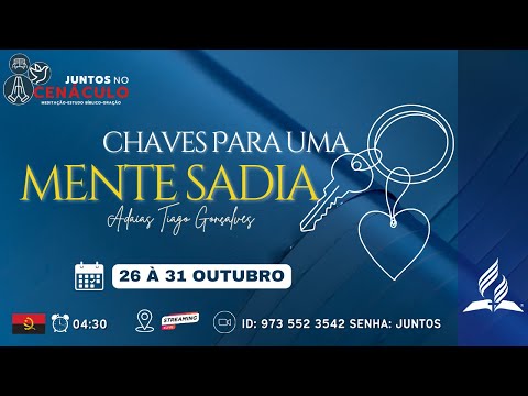 ALEGRIA com Adaías Tiago Gonçalves | CHAVES PARA UMA MENDE SADIA  | Quarta-feira, 29 de Outubro