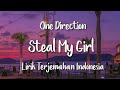 Steal My Girl Steal My Boy One Direction Cover By Lilian Macdonald Lirik Terjemahan Indonesia