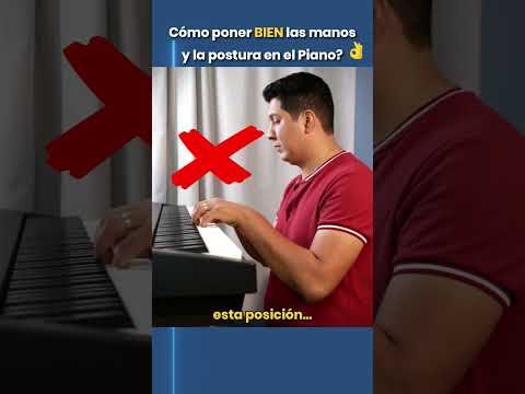 Cómo poner BIEN las manos y la postura en el Piano?👌