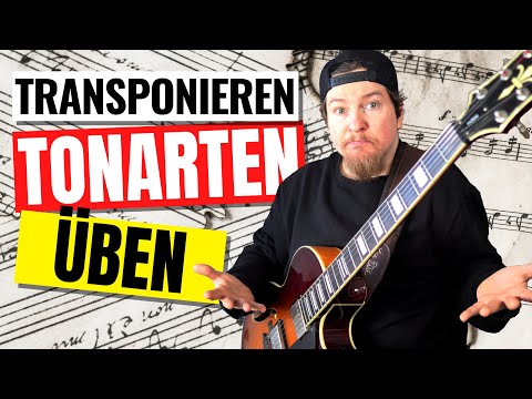 🎶 Tonarten transponieren - Wie übt man das?
