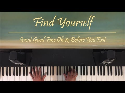 "Find Yourself" - Great Good Fine Ok & Before You Exit // (Cover by Tim Cheng)