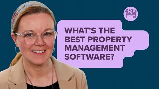 7 of the Best Single-Family Property Management Software Solutions