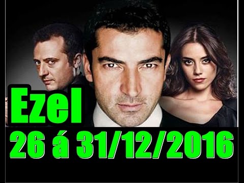 Resumo Novela Ezel - Capítulo: (043 á 048) Dias:26 á 31/12/2016 Resumo de novela Oficial