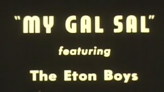 GAY NINETIES BARBER SHOP QUARTET THE ETON BOYS MY GAL SAL