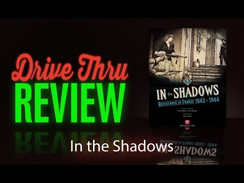 [DriveThruReview] #805 : "In the Shadows"