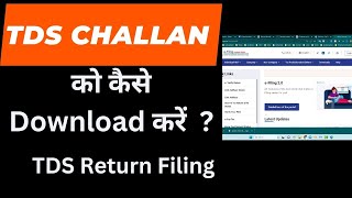 TDS Challan How to download TDS challan from Income Tax Site after payment I CA Satbir Singh