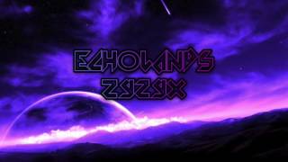 Zyzyx - Echolands