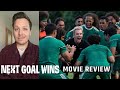 Next Goal Wins - Movie Review