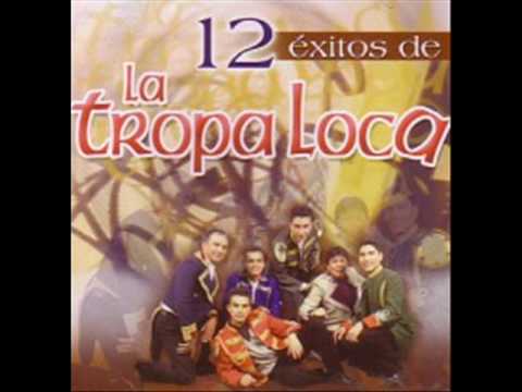 La tropa loca - Engano version original