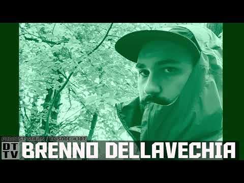 Brenno DellaVecchia - Dub Techno TV Podcast Series #107