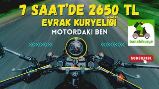 BanaBi Kurye’de 7 Saat’de 2650 TL Kazandım. Evrak Kuryeliği ile Birgün