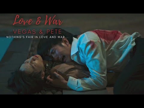 Vegas x Pete |  KinnPorsche The Series Finale [+1x14] | Love And War