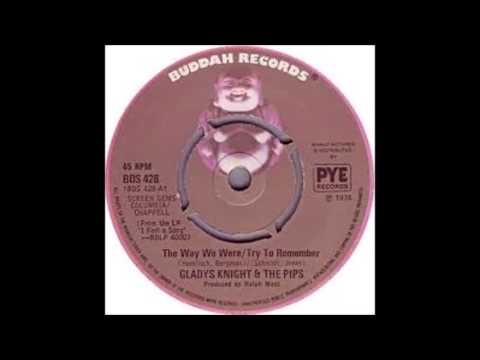 Gladys Knight & The Pips - The Way We Were/Try To Remember - 1974 - 45 RPM