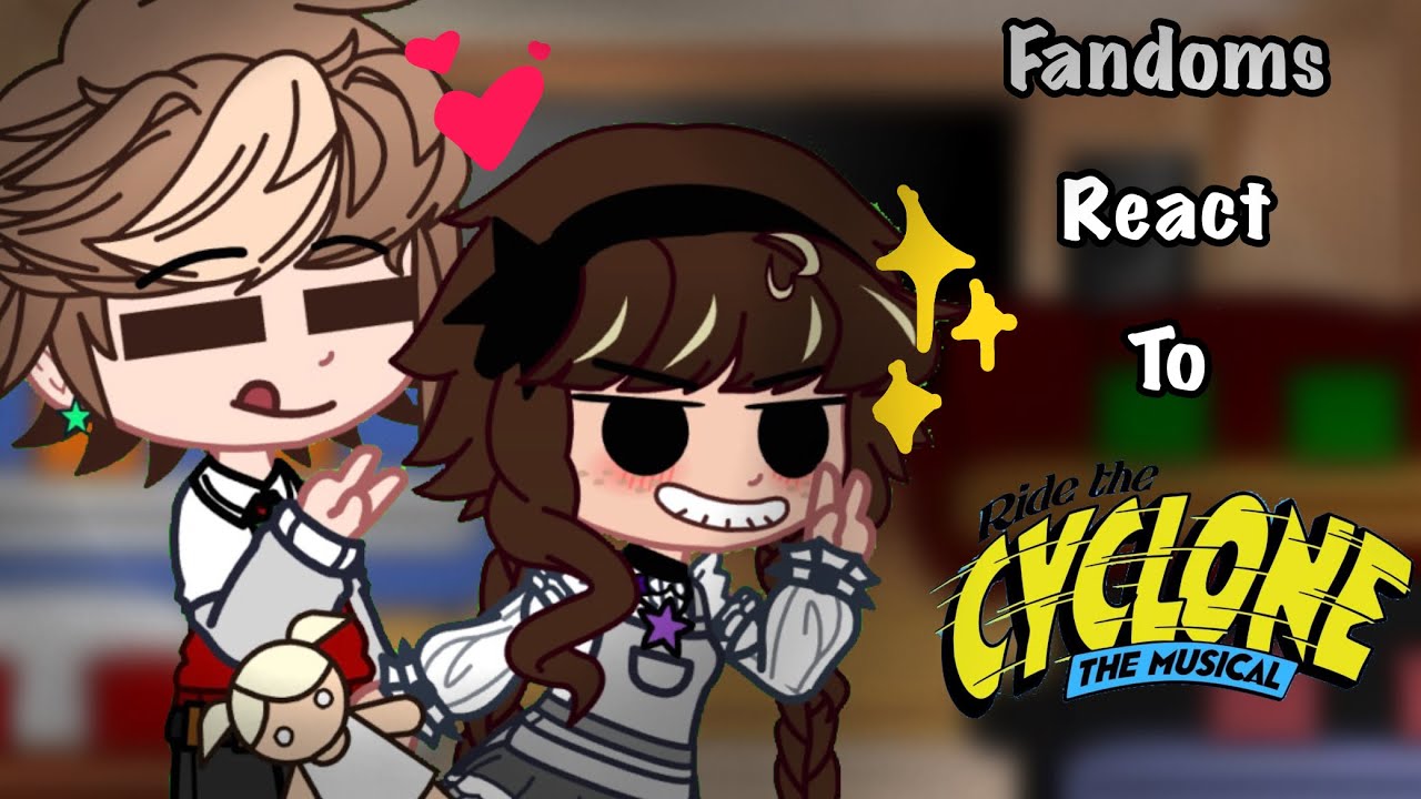 Fandoms React to Ride The Cyclone🎢 ||3/4|| DISCONTINUED/READ DESC