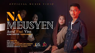 Download lagu NA MEUSYEN - Asraf Ft Vina Karlina Lagu Aceh Terbaru 2026 mp3 Download lagu NA MEUSYEN - Asraf Ft Vina Karlina Lagu Aceh Terbaru 2026 mp3