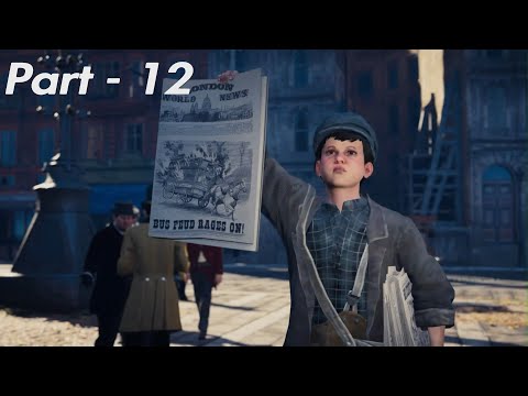 Assassin's Creed: Syndicate Full Playthrough - Pt 12