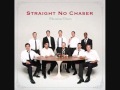 Straight No Chaser: Let it Snow