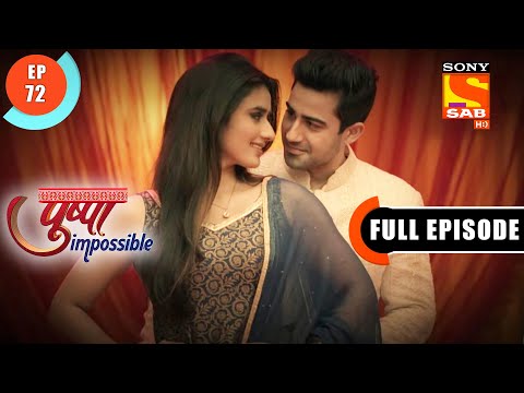 Rishton Mein Daraarein - Pushpa Impossible - Ep 72 -  Full Episode - 27 Aug 2022
