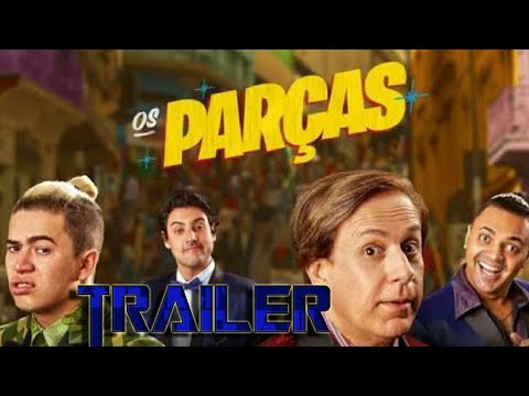 Os Parças (2017) Trailer