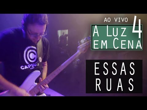 Parafuso Silvestre - Essas Ruas (Ao Vivo - A Luz Em Cena)