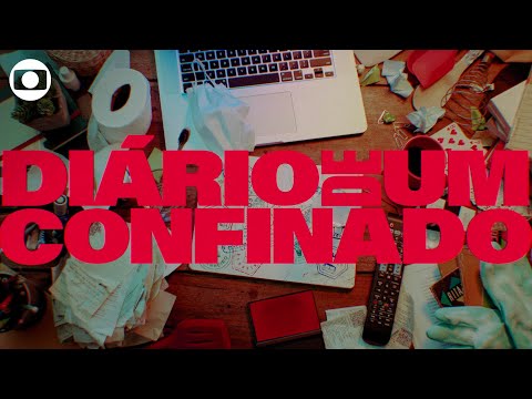 Diário de Um Confinado: confira a abertura da série