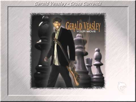 Gerald Veasley - Cross Currents
