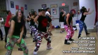 Red Dragon - Swollen Members - FUNKMODE Adult Hip Hop Dance Class - October 2011