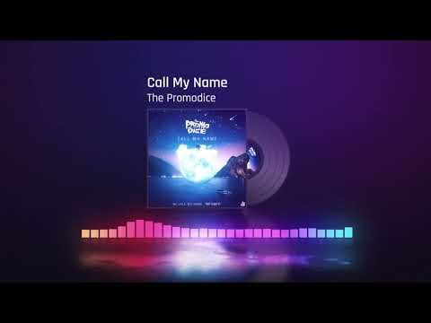 The Promodice - Call My Name (Incl. Vocal Version feat. Sugar Jo) ✯ 1db Records ✯