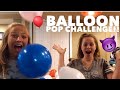 MY HOUSE IS HAUNTED Balloon Pop Challenge FAIL