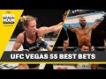 Best Bets for UFC Vegas 55: GC & Helwani - MMA Fighting
