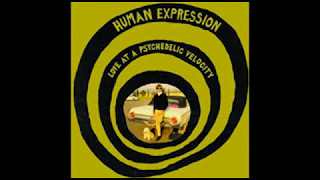 The Human Expression - Love At Psychedelic Velocity( Full Album).*****📌