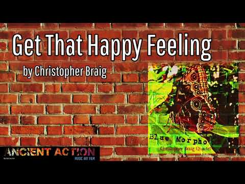 Get That Happy Feeling by Christopher Braig